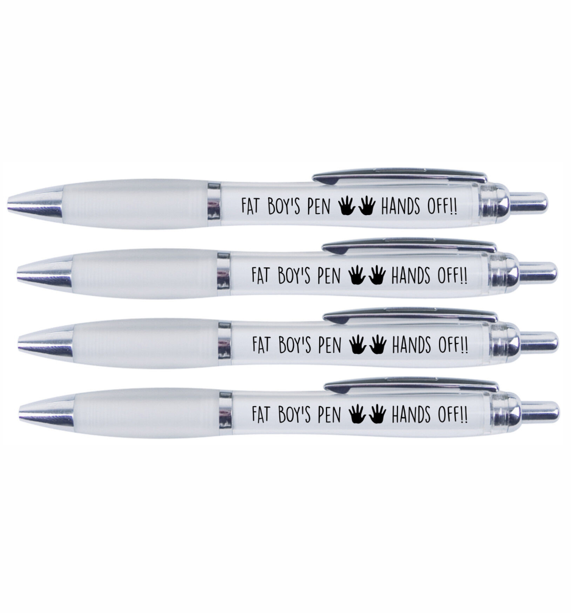 4 x Fat boy's pen "HANDS OFF"