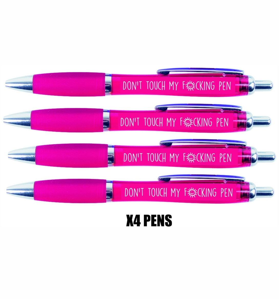 4 x Pink Don't Touch my F***ing pen