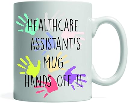 Healthcare Assistant's Mug hands off