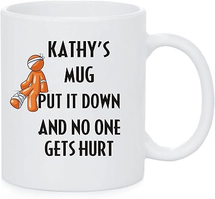 Put It Down & No One Gets Hurt Mug Personalised with any name