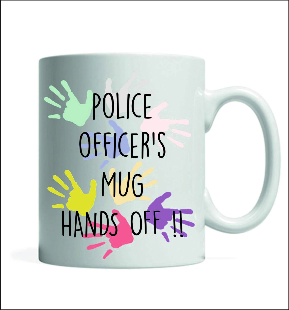 1 x Police Officer' Mug Hands Off