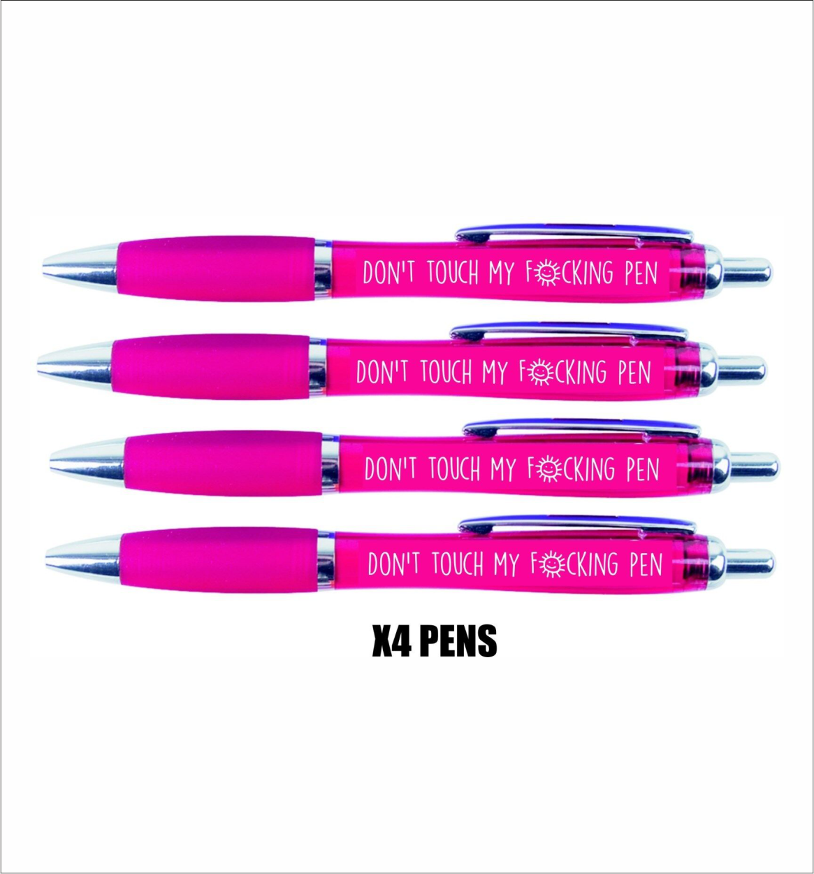 4 x Pink Don't Touch my F***ing pen