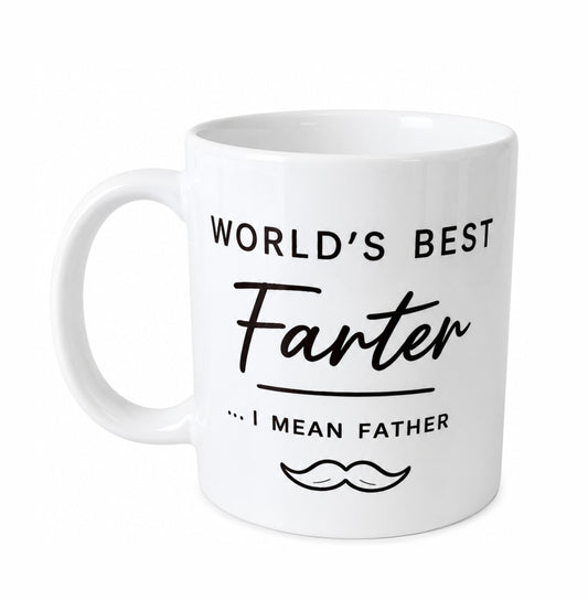 World’s Best Farter... I Mean Father Funny Novelty Coffee Mug – Dad Gift Mug